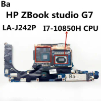 For HP ZBook studio G7 laptop motherboard LA-J242P with CPU I7-10850H 100% Tested Fully Work