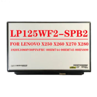 FRU 00HM745 00HN899 12.5 inch LP125WF2-SPB2 LP125WF2 SPB2 (SP)(B2) For Lenovo Thinkpad X240 X250 X260 X270 X280 FHD LCD SCREEN