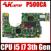 For ASUS P500CA Laptop Motherboard Mainboard P500CA i5-3th Gen i7-3th Gen CPU Notebook Mainboard