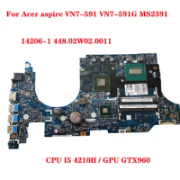 SN 14206-1 VN7-591G MS2391 laptop motherboard Model Number compatible replacement with CPU I5 4210H GPU GTX960 100% test work
