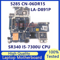 CN-06DR15 06DR15 6DR15 Mainboard For DELL 5285 With SR340 I5-7300U CPU LA-D891P Laptop Motherboard 100% Full Tested Working Well