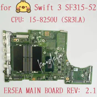 For Acer Swift 3 SF315-52 Laptop Motherboard CPU: I5-8250U SR3LA DDR4 ER5EA REV:2.1 Mainboard 100% Test Ok