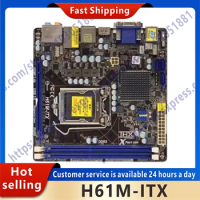 Suitable for H61M-ITX desktop computer motherboard LGA 1155 DDR3 Suitable for H61 LGA1155 desktop computer motherboard SATA II s