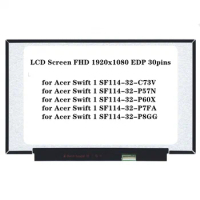 14 inch LCD Screen for Acer Swift 1 SF114-32 Series SF114-32-P7FA SF114-32-P60X Laptop IPS Panel FHD 1920x1080 EDP 30pins Slim