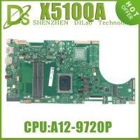 Kefu X510QR แล็ปท็อปเมนบอร์ด w A12-9720P A10-9620P สำหรับ X510Q X510 X510QA Mainboard UMA V2G DDR4 * 2ช่อง100 ทดสอบ