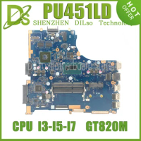 KEFU PU451LD Notebook Mainboard For Asus PRO451L PU451LA PU451L PU451LD Laptop Motherboard W/I3 I5 I7 4th GT820M/1G 100% Test