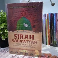 Sirah Nabawiyah Sisi Politis Perjuangan Rasulullah Hard Cover