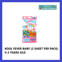 KOOL FEVER BABY ( 2 SHEETPER PACK ) 0-2 YEARS OLD