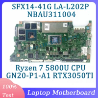 LA-L202P Mainboard NBAU311004 For Acer SFX14-41G Laptop Motherboard With Ryzen 7 5800U CPU GN20-P1-A1 RTX3050TI 100% Tested Good