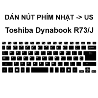 Miếng dán nút phím Nhật -> US dành cho bàn phím Laptop Toshiba Dynabook R73, R73/J Nhật đã cắt sẵn