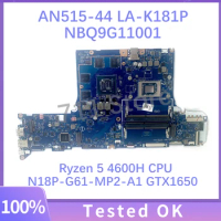 FH51S LA-K181P NBQ9G11001 Mainboard For Acer AN515-44 Laptop Motherboard W/ Ryzen 5 4600H CPU N18P-G61-MP2-A1 GTX1650 100%Tested