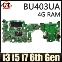 BU403UA Mainboard For ASUS ASUS PRO B8430UA P5430UA PU403UA BU403U Laptop Motherboard 4GB-RAM I3 I5 I7 6th Gen CPU