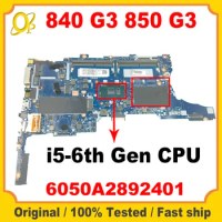 6050A2892401 Motherboard for HP EliteBook 840 G3 850 G3 Laptop Motherboard with i5-6th Gen CPU 918313-601 918313-501 918313-001