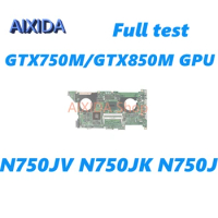 AIXIDA N750JK Mainboard for Asus N750JV N750JK N750J Laptop Motherboard with i5 i7CPU GTX750M/GTX850M GPU DDR3 Full test