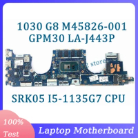 M45826-001 M45826-501 M45826-601 L85350-002 LA-J443P For HP 1030 G8 1040 G8 Laptop Motherboard W/SRK05 I5-1135G7 CPU 100% Tested