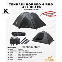 TENDAKI BORNEO 4PRO ALL BLACK Kapasitas 4-5 Orang Bahan 210T Ripstop PU 4000mm Tenda Camping