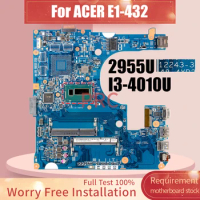 For ACER E1-432 Laptop Motherboard 12243-3 Celeron 2955U I3-4010U NBMGC1100 Notebook Mainboard