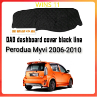 (ready stock) WIN11 Perodua myvi 2006-2013 dashboard cover black line non slip mat