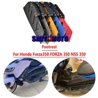 Motorcycle Footrest For Honda Forza350 FORZA 350 NSS 350 2018-2023 2022 Motorcycle Accessories Footboard Step Footpad Pedal