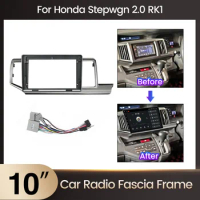 2Din Android 10-Inch Car Radio Fascia Frame For Honda Stepwgn 2.0 RK1(right) Mount Bezel Faceplate Dash Fitting Panel Kit