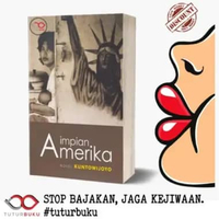 Impian Amerika - Kuntowijoyo