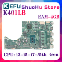 KEFU K401L Mainboard For ASUS K401 K401LB V401LB A401LB Laptop Motherboard I3 I5 I7 5th Gen GT940M/2G 4GB/RAM 100% Working Well