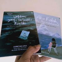 2 Novel Romansa AKU KALAH Aku Merinduknamu + UNTUKMU YANG Tak Sempat KUMILIKI (+bookmark)
