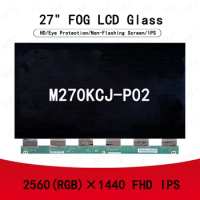 Original 27-inch M270KCJ-P02 HD IPS 2K LCD glass