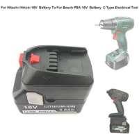 For Hitachi /Hikoki 18V Li-ion Battery Adapter To For Bosch PBA 18V Li-ion Battery To For Bosch C Type Electrical Tool