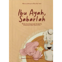 Ibu, Ayah Sabarlah # (L29, BL25)