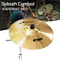 Arborea Splash Cymbal-Dragon Series 6/8/9/10/12 Inch B20 Bronze Cymbal Jazz Drum Parts Brilliant Finish