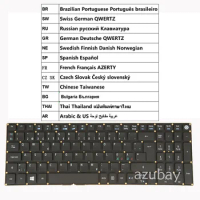 Keyboard for Acer As E5-552G E5-553 E5-553G E5-574 E5-574G E5-574T BR Swiss German QWERTZ Nordic SP TW BG THAI AR SL RU US