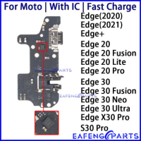 USB Port for Motorola Moto Edge 20 30 X30 S30 + 2020 2021 2022 Fusion Lite Pro Neo Ultra Charging Board Module