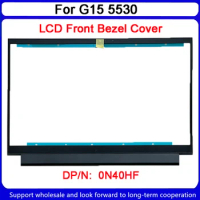 New For DELL 2023" G15 5530 laptop lcd front bezel screen frame 0N40HF