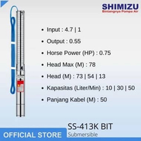 Shimizu SS-413K BIT Submersible pump 0.75HP & Kabel 50meter