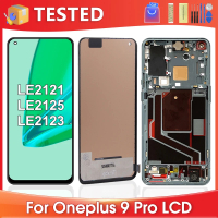 Dành cho OnePlus 9 Pro đã được thử nghiệm màn hình LCD cảm ứng thay thế LE2121 LE2125 LE2123 LE2120
