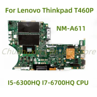 Suitable for Lenovo ThinkPad T460P laptop motherboard NM-A611 with I5-6300HQ I7-6700HQ CPU 100% Tested Fully Work