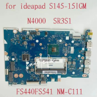 FS440FS541 NM-C111 Mainboard For Ideapad S145-15IGM Laptop Motherboard CPU:N4000 SR3S1 DDR4 FRU:5B20S42281 5B20S42282 Test OK