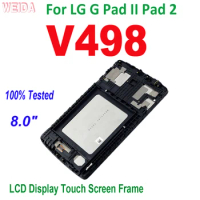 8.0" 100% Tested LCD For LG G Pad II Pad 2 V498 LCD Display Touch Screen Digitizer Assembly Frame For LG V498 LCD Replacement