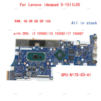 GS557 GS558 NM-C681 For Lenovo ideapad 5-15IIL05 laptop motherboard with CPU: I3 I5 I7 RAM 4G / 8G / 16G +GPU 100% test work