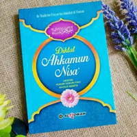 DIKTAT AHKAMUN NISA’ - Penulis : Syaikh Shalih bin Fauzan bin Abdullah Al-Fauzan