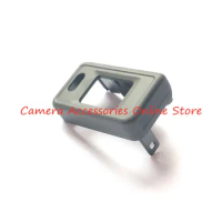 Repair Parts Viewfinder EVF Cover Cabinet 5-052-791-01 For Sony ILCE-7CM2 , A7C II , A7CM2 ，ILCE-7C II