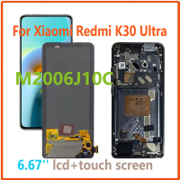 6.67''Amoled For Xiaomi Redmi K30 Ultra K30Ultra M2006J10C Lcd Display Touch Screen Sensor Digiziter