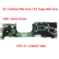 FRU: 5b21c41543 For Lenovo ThinkPad X1 Carbon 9th Gen / X1 Yoga 6th Gen Laptop Motherboard with CPU i7-1165G7 32G 100% Test Send