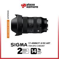 Sigma 17-40mm f/1.8 DC DN Art Lens APS-C Mirrorless Wide Zoom Bokeh Lensa Kamera Sony Fuji Garansi R