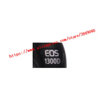 FOR Canon FOR EOS 1300D Logo Body Nameplate Label Identification Sign Brand New