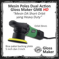 Mesin Poles DA Gloss Maker GM8 HD Dual Action Polisher Heavy Duty