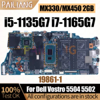 For DELL Vostro 5504 5502 Notebook Mainboard 19861-1 i5-1135G7 i7-1165G7 MX330 2GB 0MTYV1 0GJ2DLaptop Motherboard Full Tested