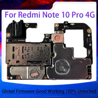 Motherboard For Redmi Note 10 Pro 4G Original Unlocked Logic Board Mainboard For Redmi Note 10 Pro Plate Good Work Full Chip