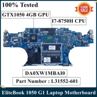 For HP EliteBook 1050 G1 Laptop Motherboard With I7-8750H CPU GTX1050 4GB GPU L31552-601 L31552-001 DA0XW1MBAI0 MB